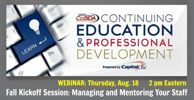August 18th Fall Kickoff Continuing Education Webinar: Managing and Mentoring Your Staff